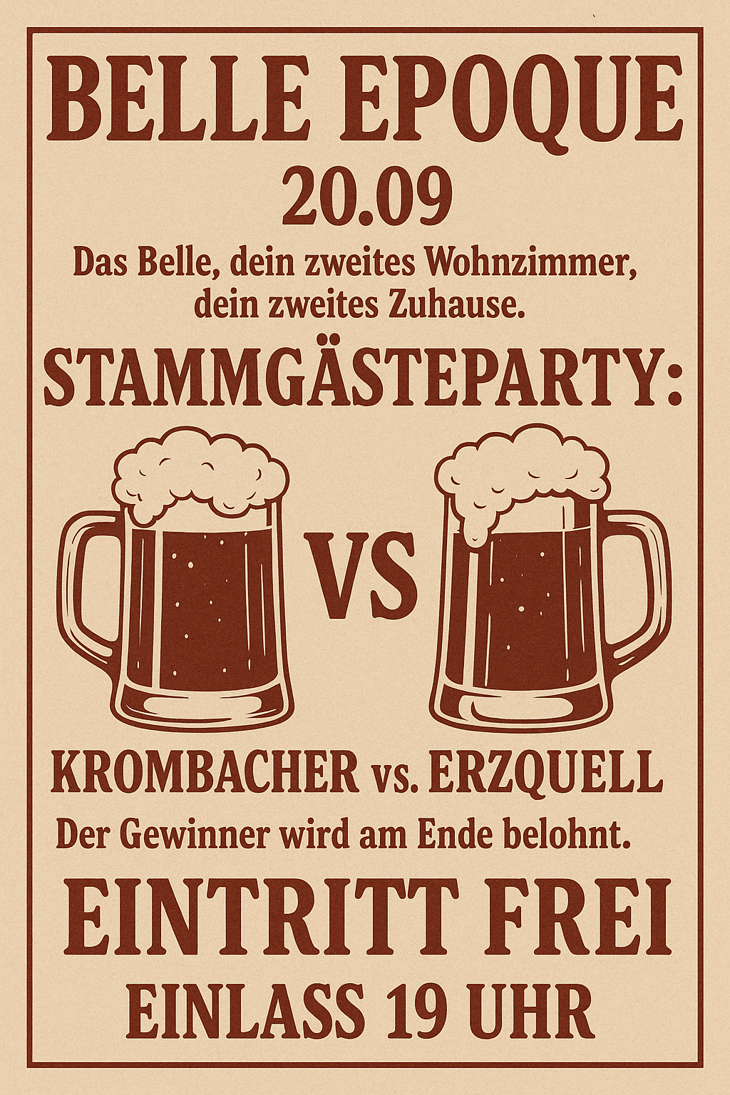 Das Belle dein zweites Wohnzimmer, dein zweites Zuhause